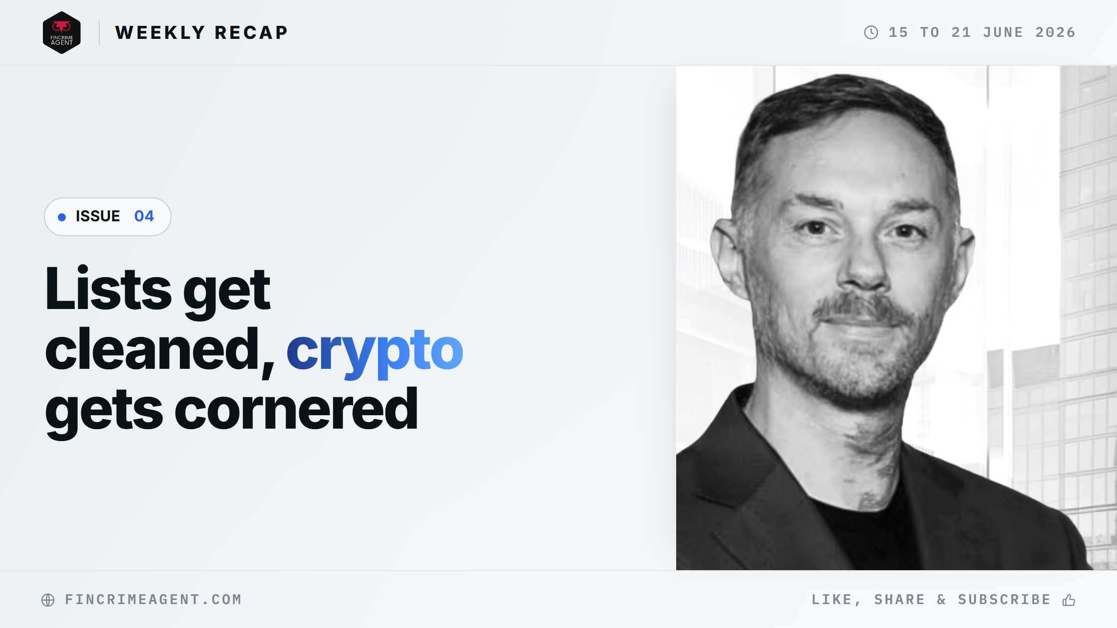 FinCrime Intelligence Weekly - Issue 4: Lists get cleaned, crypto gets cornered