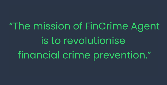 FinCrime Agent mission statement
